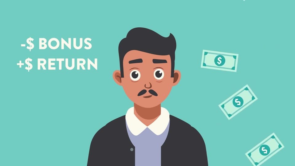 Ilustración con el texto "-$ Bonus, +$ Return" (menos en el bono, más en el reembolso): un hombre sorprendido rodeado de billetes de dólar