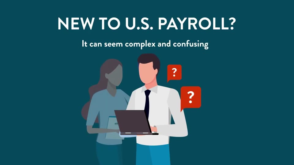 Ilustración con el texto "New to U.S. Payroll?" (¿nuevo en la nómina de EE. UU.?): dos profesionales frente a una computadora portátil, con signos de interrogación